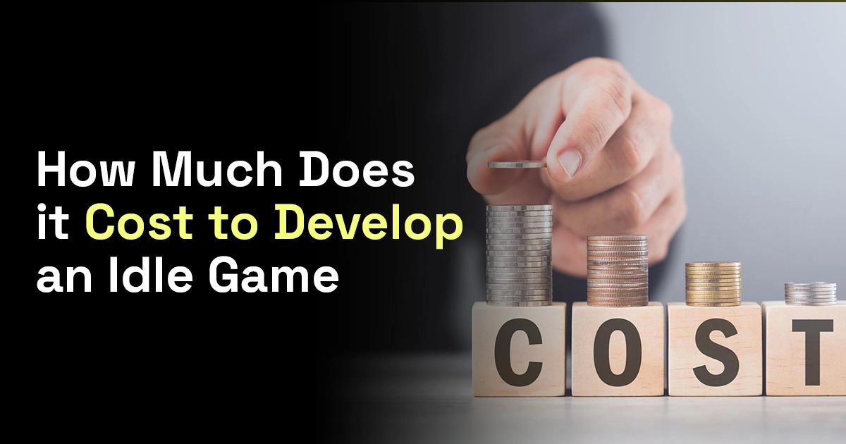 How much does it Cost to Develop an Idle Game