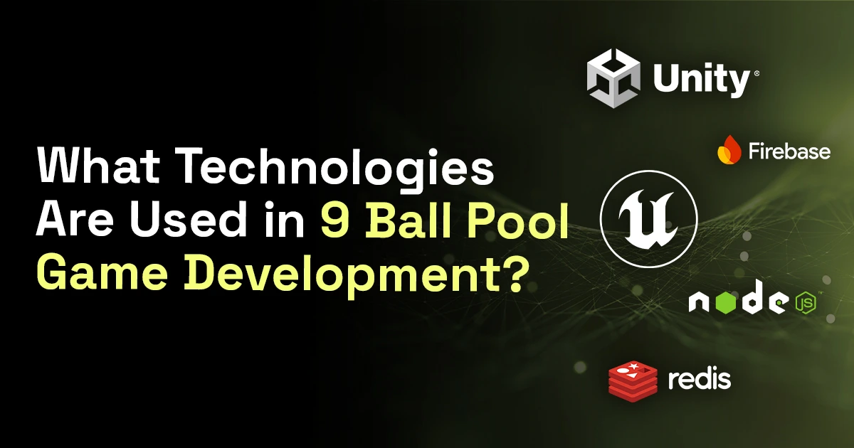 what technologies are used in 9 ball pool 