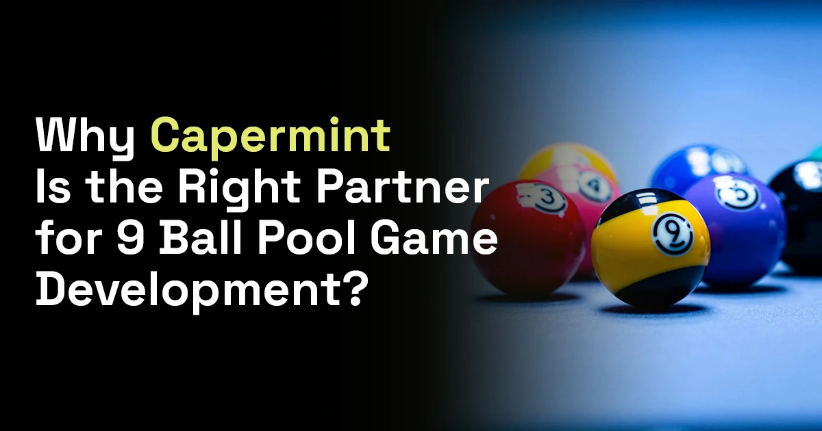 why choose capermint for 9 ball pool game