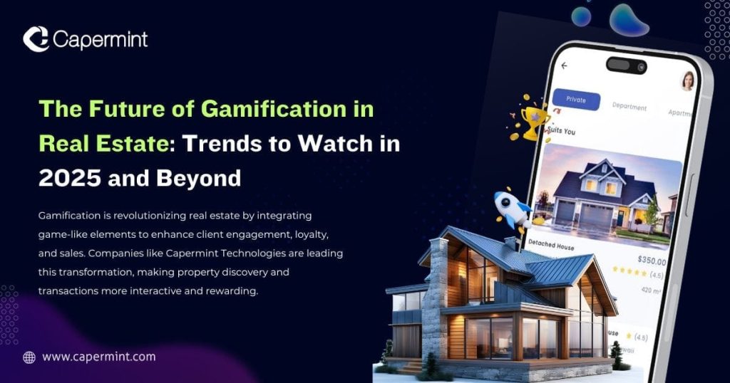 The Future of Gamification in Real Estate
